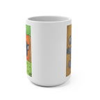 I Love You, So Hang Tight Mug
